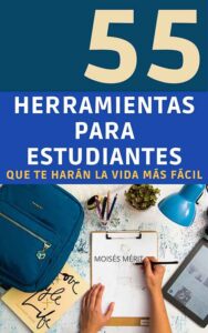 55 HERRAMIEN PARAQUE ESTUDIAR SEA MÁS FÁCIL
